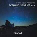 cover: Various - Dirty Soul Presents Evening Stories