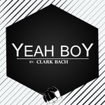 cover: Clark Bach - Yeah Boy