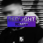 cover: Redlight - Toasty