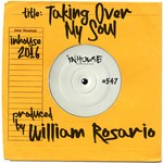 cover: William Rosario - Taking Over My Soul