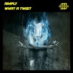 cover: Amply - What A Twist