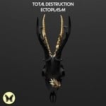 cover: Total Destruction - Ectoplasm