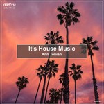 cover: Ann Tobiah - It's House Music