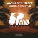 cover: Woo2tech - Wanna Get High EP