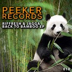 cover: Jagga|Riffresh - Back To Bamboo EP