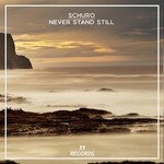 cover: Schuro - Never Stand Still