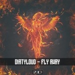 cover: Dirtyloud - Fly Away