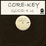 cover: Core-key - Good 4 U