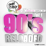 cover: Samus Jay|Various - 90's Reloaded (unmixed tracks)