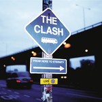 cover: The Clash - From Here To Eternity: Live