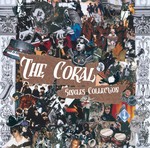 cover: The Coral - Singles Collection