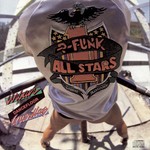 cover: The P-funk Allstars - Urban Dancefloor Guerillas (Expanded Edition)