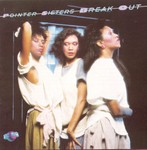 cover: The Pointer Sisters - Break Out