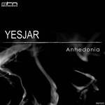 cover: Yesjar - Anhedonia