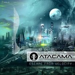 cover: Atacama|Liquid Soul - Escape From Velocity