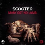 cover: Scooter - Mary Got No Lamb