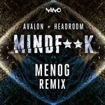 cover: Avalon|Headroom - Mind Fuck