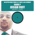 cover: Guido P|Josiah Ruff - Happy Land Part 2 (The Remixes)