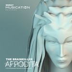 cover: The Brainkiller - Afrodita