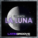 cover: Eli Brach - La Luna