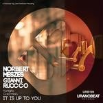 cover: Gianni Ruocco|Norbert Meszes - It Is Up To You EP