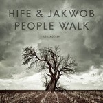 cover: Hife And Jakwob - People Walk