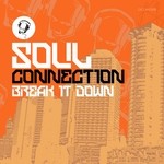 cover: Soul Connection - Break It Down