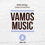 cover: Kiki Doll - Dance & Feel Free