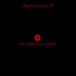 cover: The Supermen Lovers - Absolute Disco EP