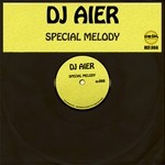 cover: Dj Aier - Special Melody