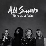 cover: All Saints - This Is A War (Remixes)