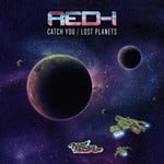 cover: Red I - Catch You/Lost Planets