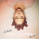 cover: Da Chick - Chick To Chick (Remixes)