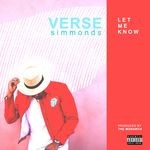 cover: Verse Simmonds - Let Me Know