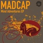 cover: Madcap - Mind Adventures EP