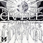 cover: Cradle - From The Cradle To The Rave EP