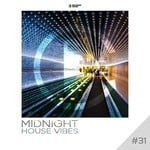 cover: Various - Midnight House Vibes Vol 31