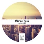 cover: Michael Rosa - Laghost EP