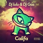 cover: Dj Gas|Dj Lulu - Califa