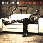 cover: Will Smith - Born To Reign