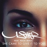 cover: Usher - She Came II Give It II U