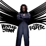 cover: Wyclef Jean - The Ecleftic -2 Sides II A Book