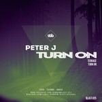 cover: Peter J - TURN ON