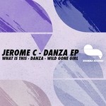 cover: Jerome C - Danza EP