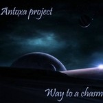 cover: Antoxa Project - Way To A Chasm