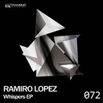 cover: Ramiro Lopez - Whispers EP