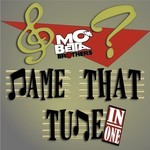 cover: Mo' Betta Brothers - Name That Tune In One