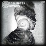 cover: Tom Hades - Hurricanes EP