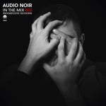 cover: Audio Noir - In The Mix 002/Progressive Sessions