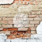 cover: Miss Sheila - Tetrad